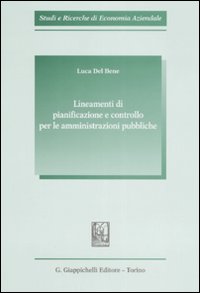 Lineamenti di pianificazione e controllo per le amministrazioni pubbliche