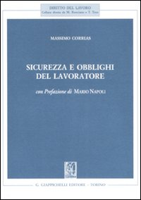 Sicurezza e obblighi del lavoratore