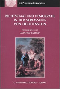 Rechtsstaat und demokratie in der verfassung von liechtenstein