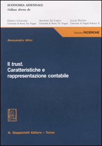 Il trust. Caratteristiche e rappresentazione contabile