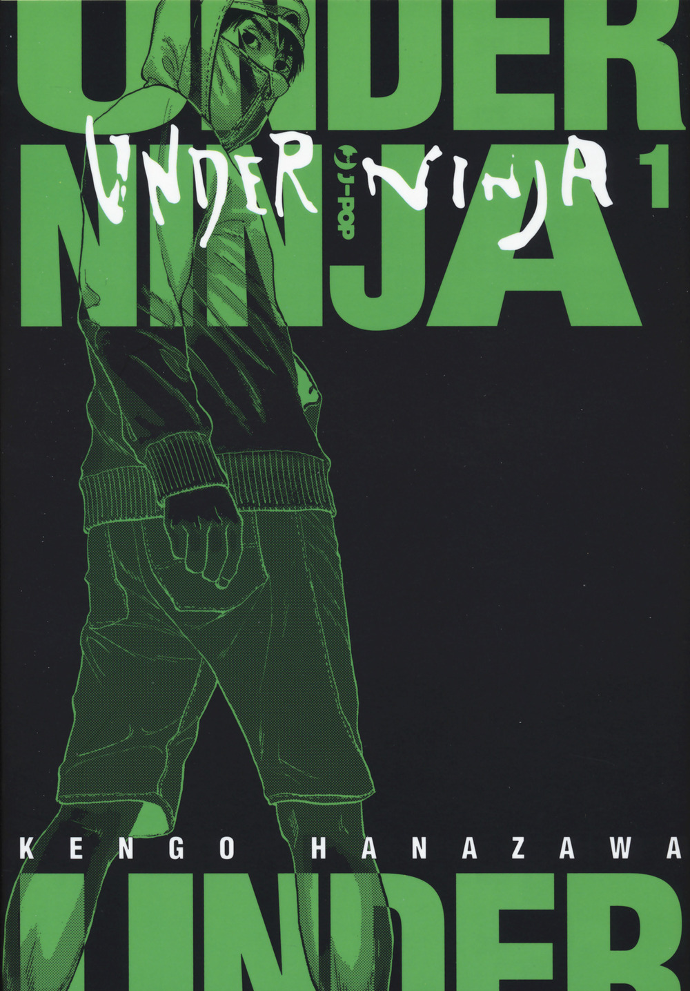 Under ninja. Vol. 1