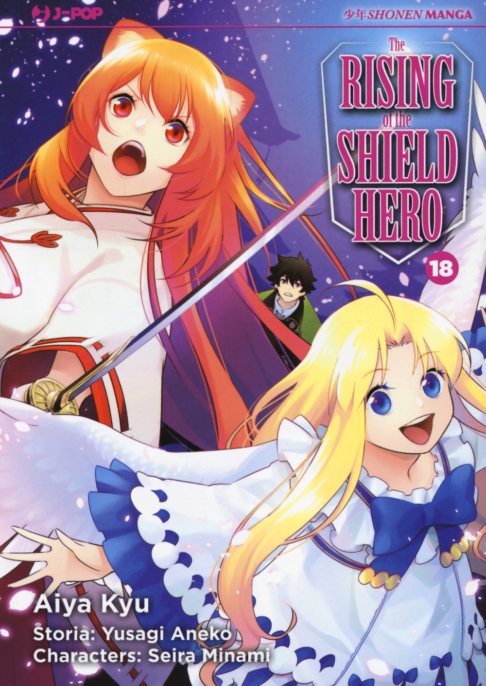 The rising of the shield hero. Vol. 18