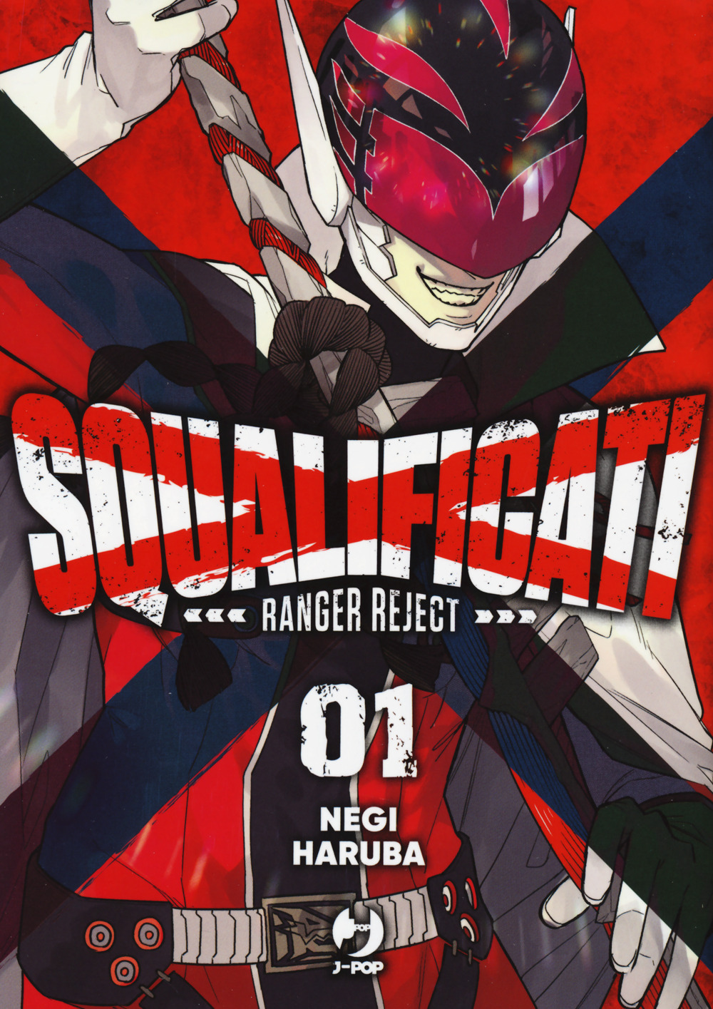 Squalificati. Ranger reject. Vol. 1