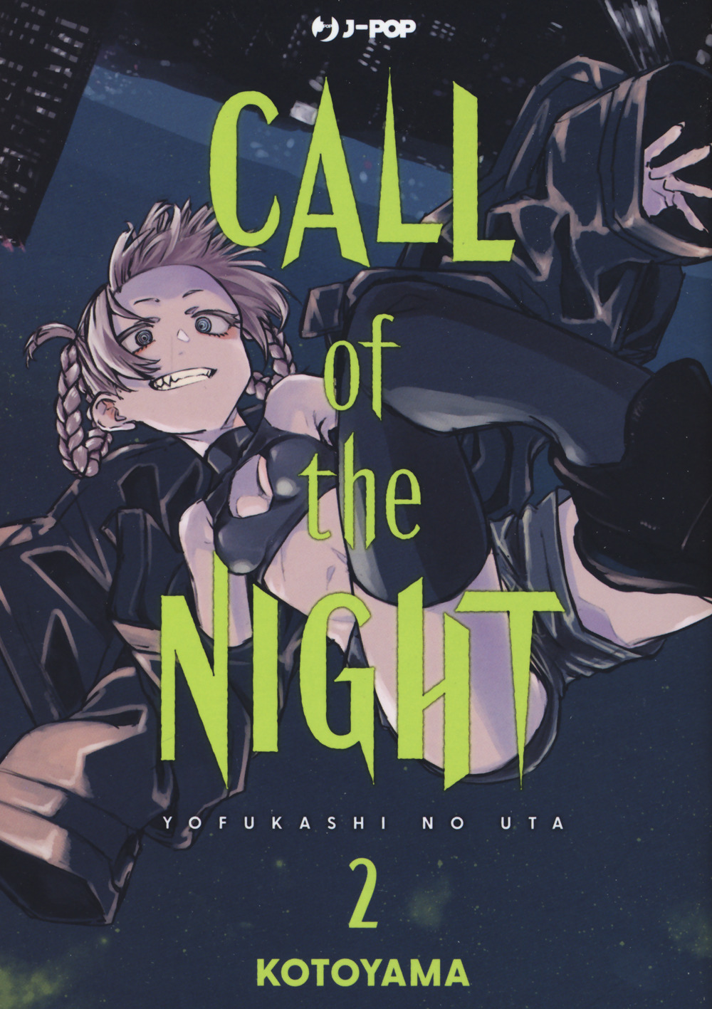 Call of the night. Vol. 2