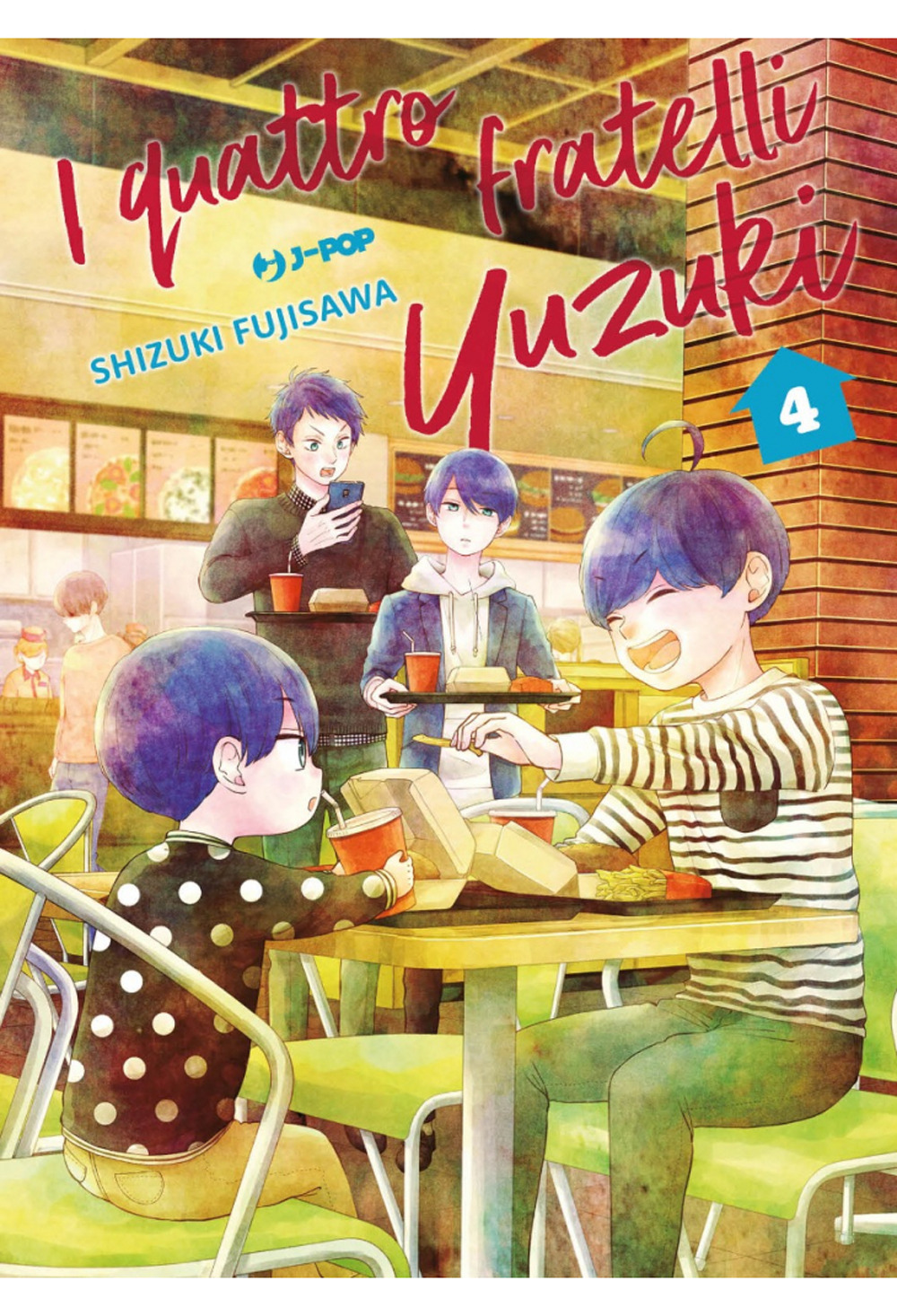 I quattro fratelli Yuzuki. Vol. 4