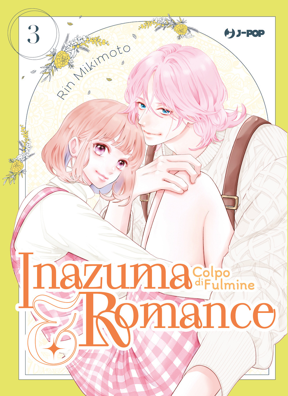 Inazuma & romance. Colpo di fulmine. Vol. 3