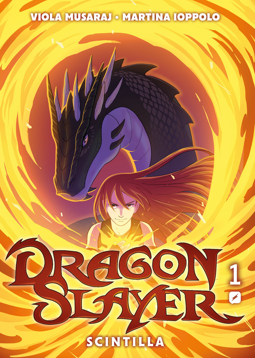 Dragonslayer. Vol. 1: Scintilla