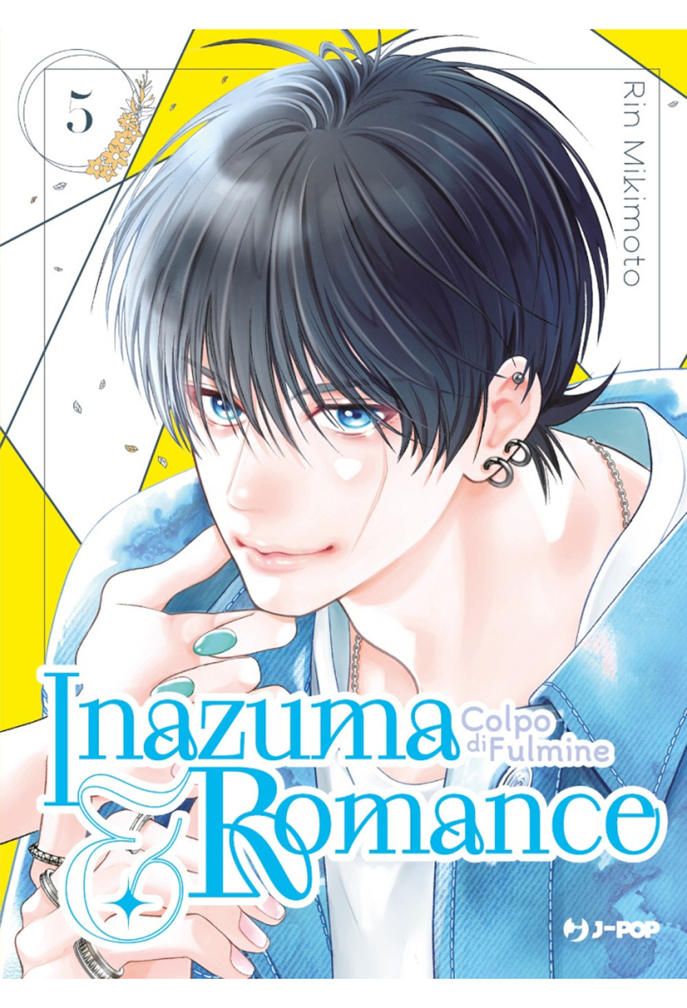 Inazuma & romance. Colpo di fulmine. Vol. 5