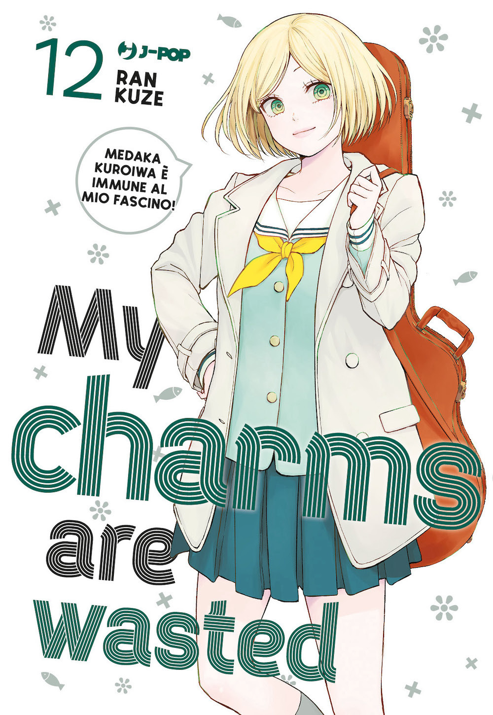 My charms are wasted. Vol. 12