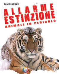 Allarme estinzione. Animali in pericolo