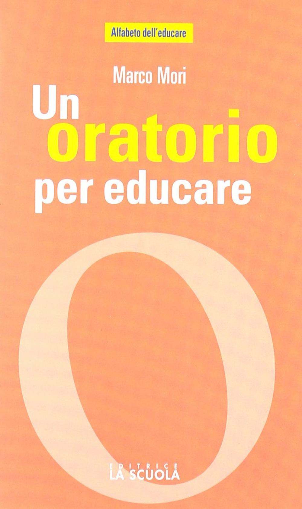 Un oratorio per educare