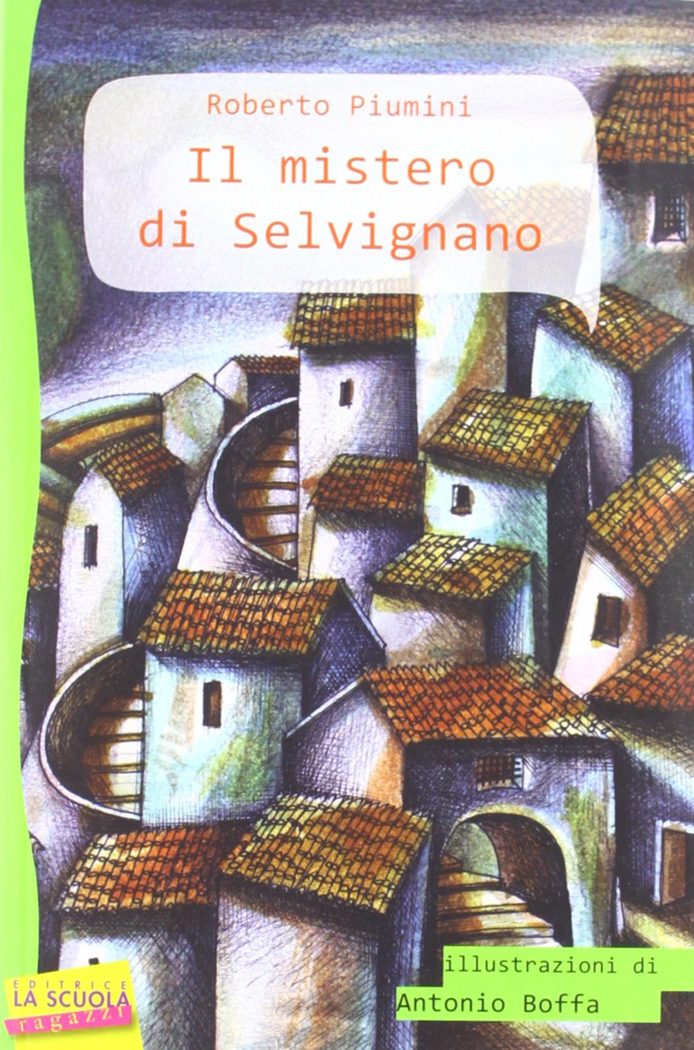 Il mistero di Selvignano