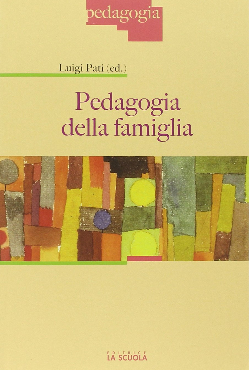 Pedagogia della famiglia