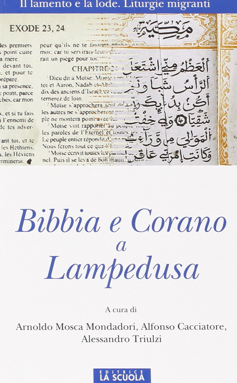 Bibbia e Corano a Lampedusa