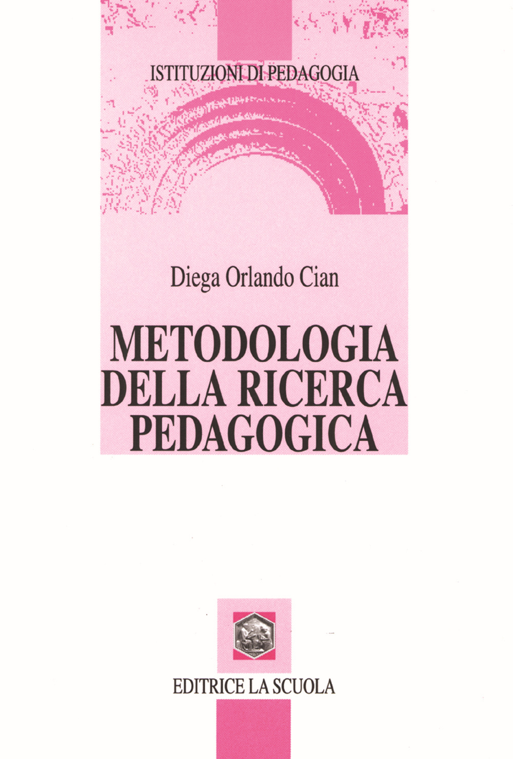 Metodologia della ricerca pedagogica