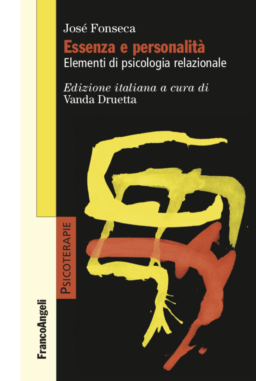 Essenza e personalità. Elementi di psicologia relazionale