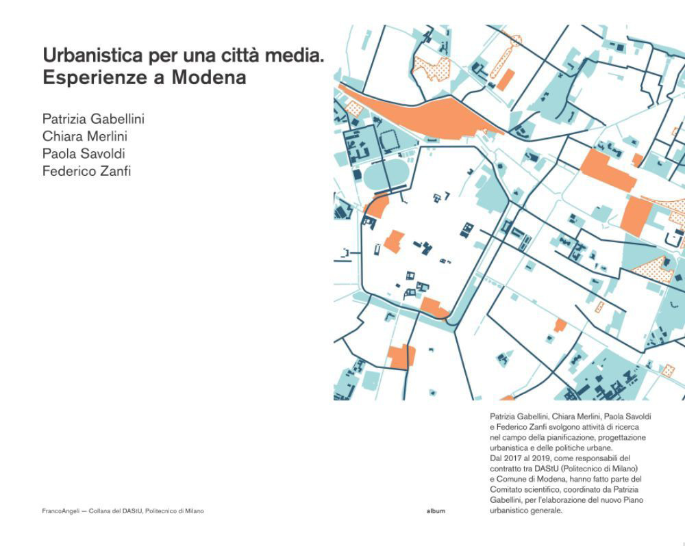 Urbanistica per una città media. Esperienze a Modena