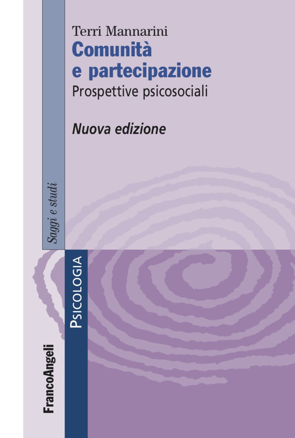 Comunità e partecipazione. Prospettive psicosociali