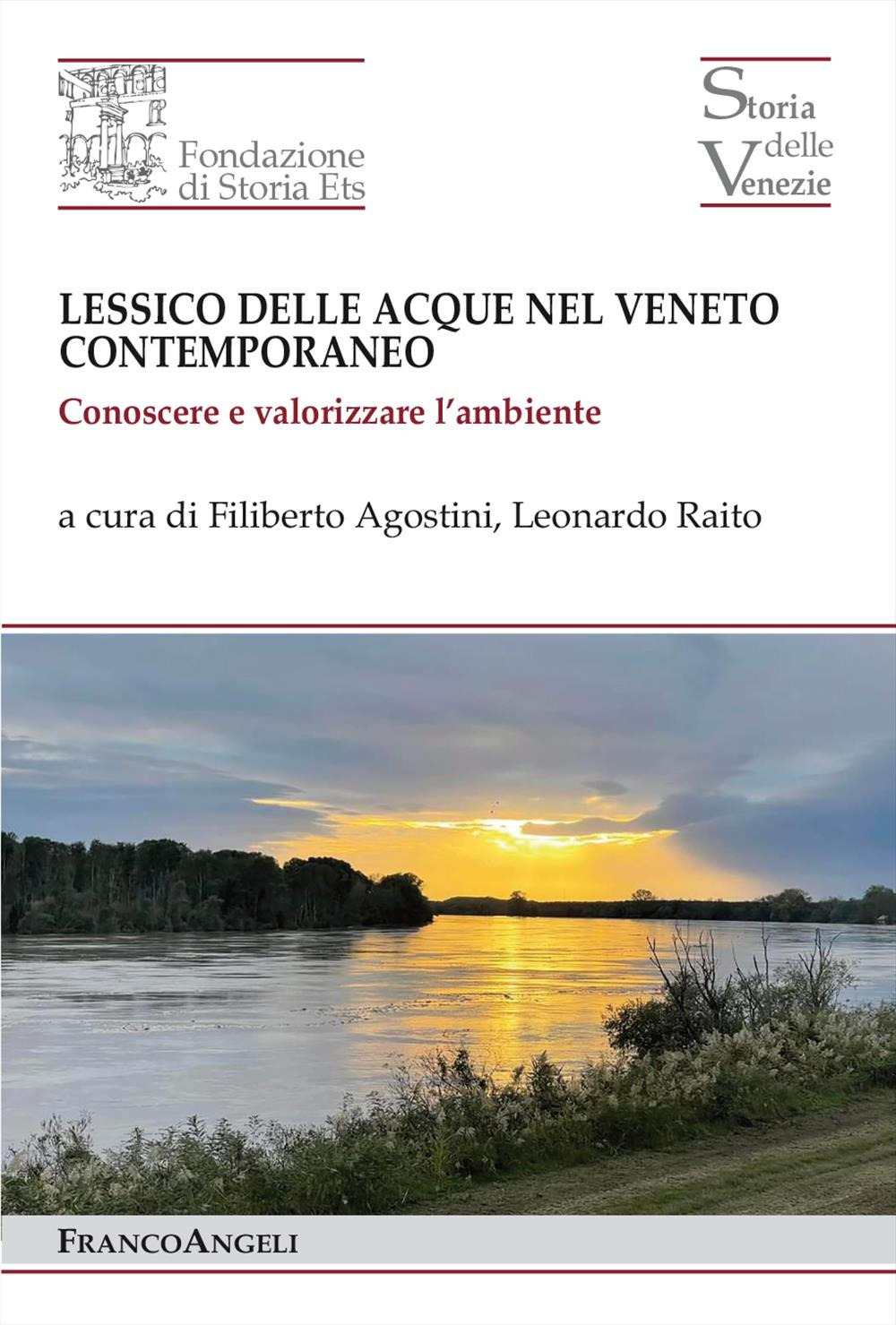 Lessico delle acque nel Veneto contemporaneo. Conoscere e valorizzare l'ambiente