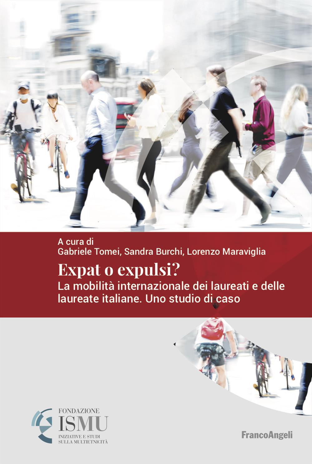 Expat o expulsi? La mobilità internazionale dei laureati e delle laureate italiane. Uno studio di caso