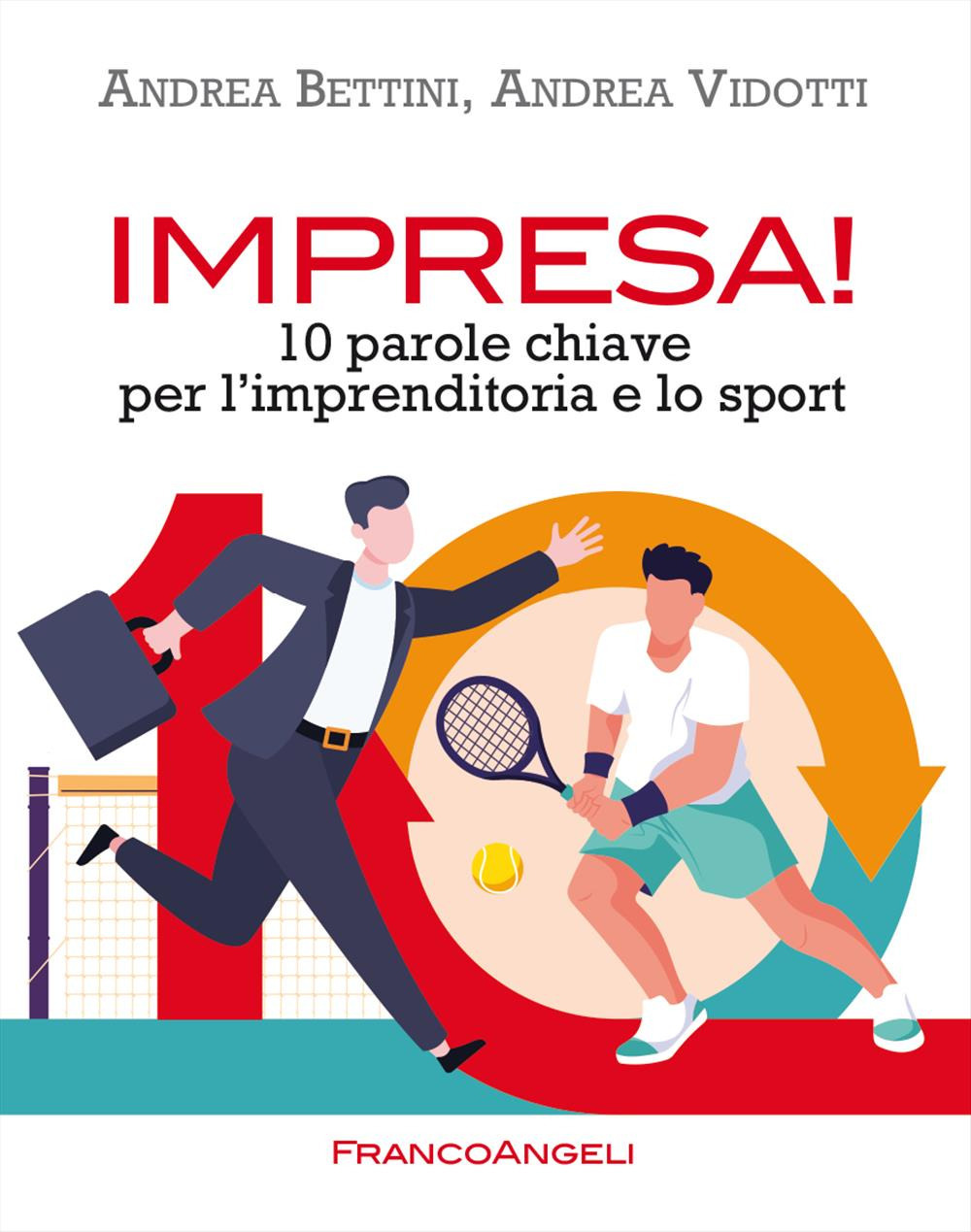 Impresa! 10 parole chiave per l'imprenditoria e lo sport