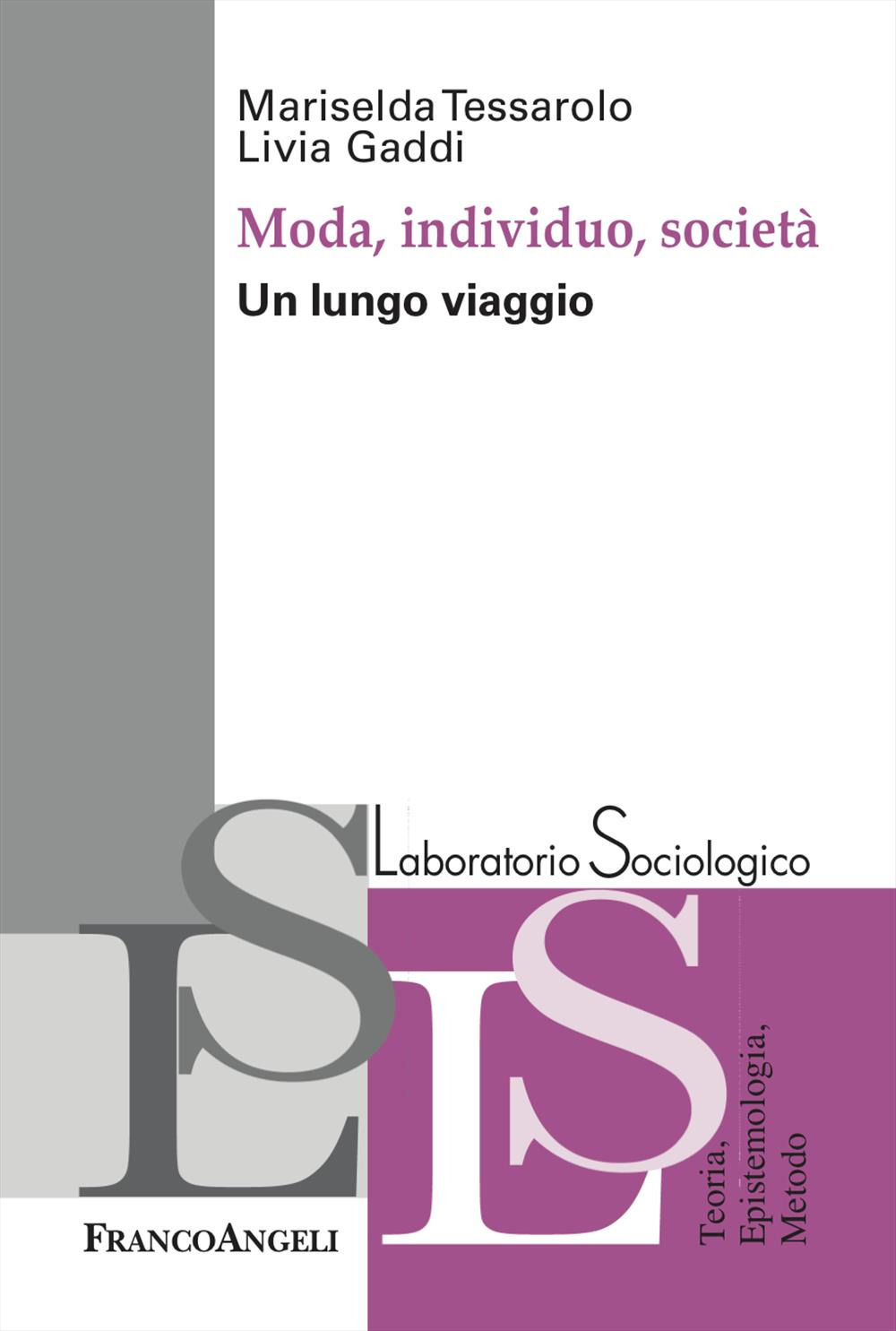 Moda, individuo e società. Un lungo viaggio