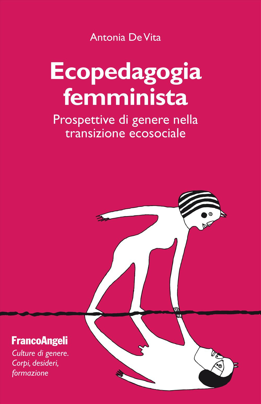 Ecopedagogia femminista. Prospettive di genere nella transizione ecosociale