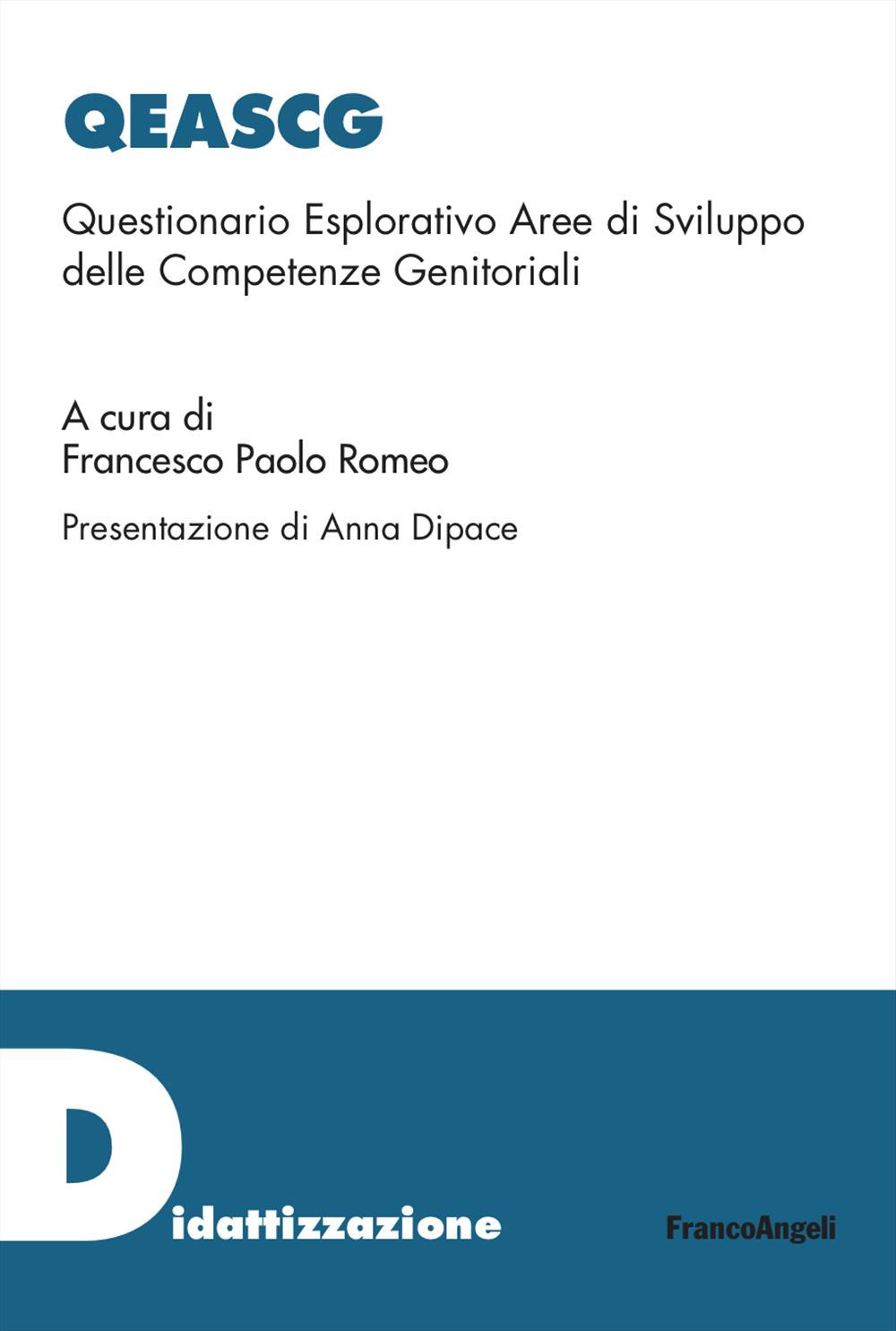 Qeascg. Questionario Esplorativo Aree di Sviluppo delle Competenze Genitoriali