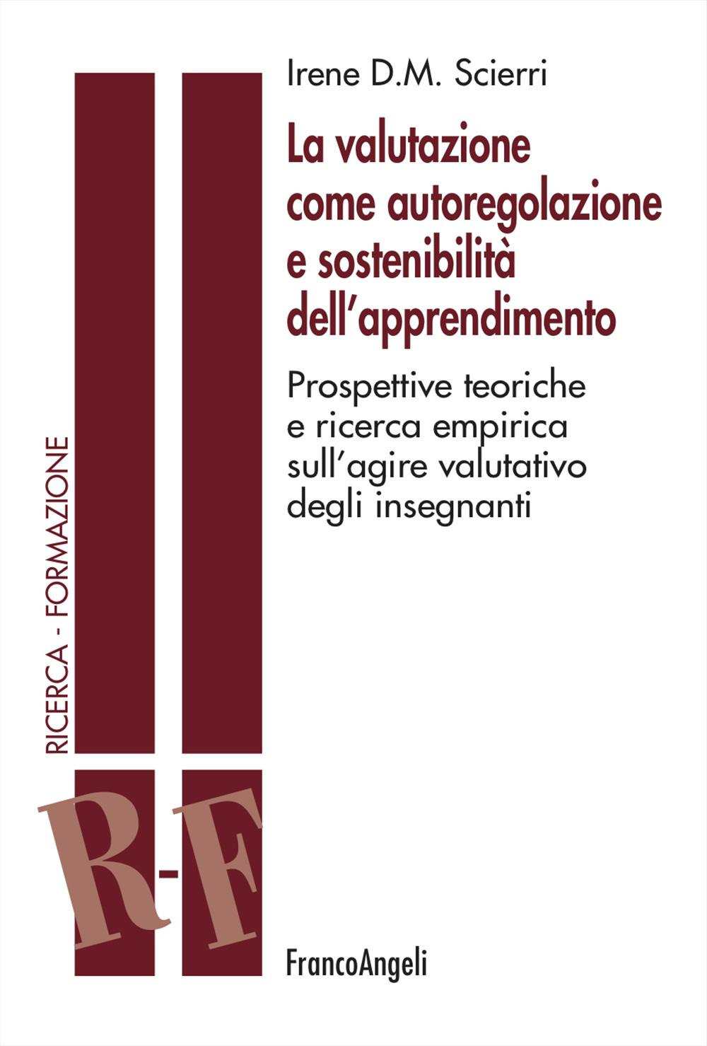 La valutazione come autoregolazione e sostenibilità dell'apprendimento