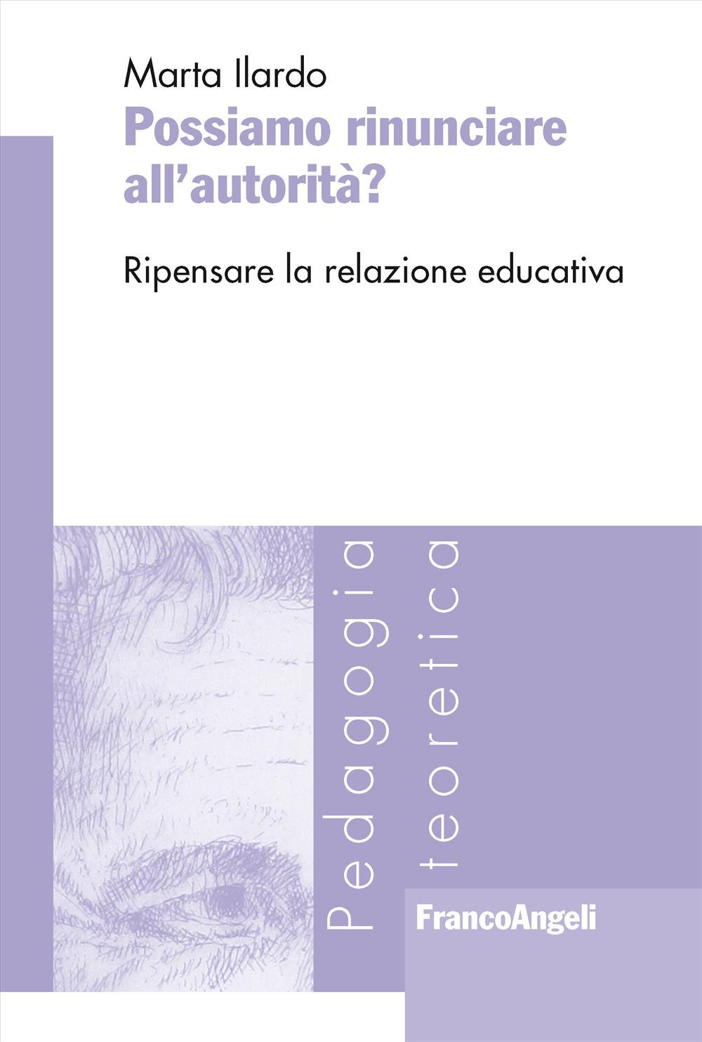 Possiamo rinunciare all'autorità? Ripensare la relazione educativa