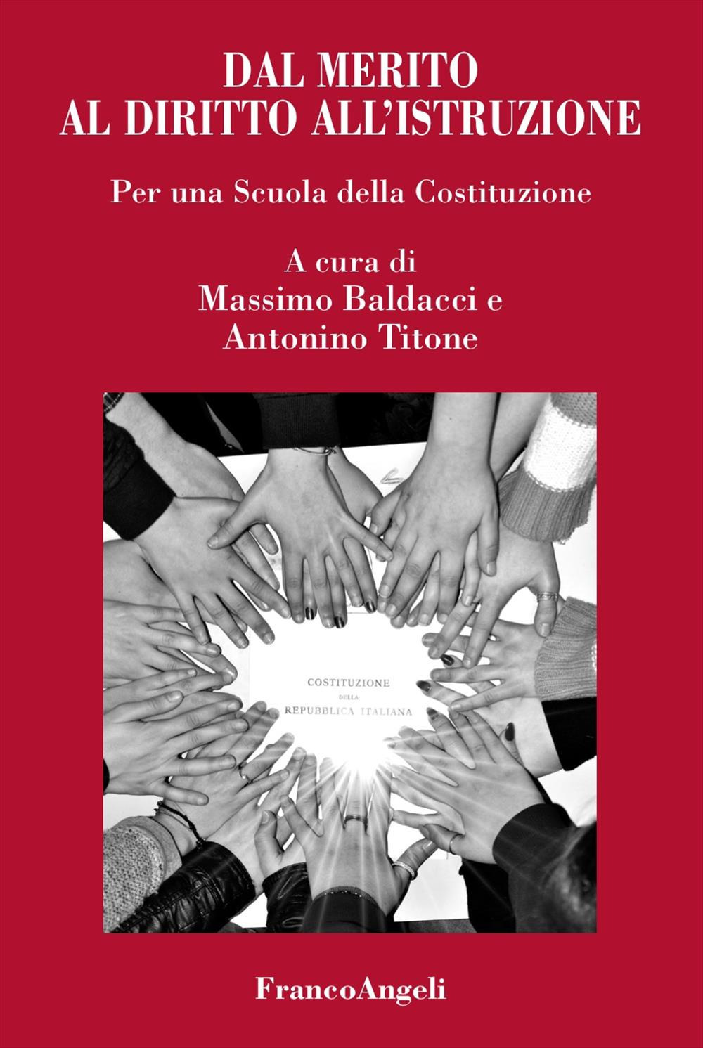 Dal merito al diritto all'istruzione. Per una scuola della Costituzione