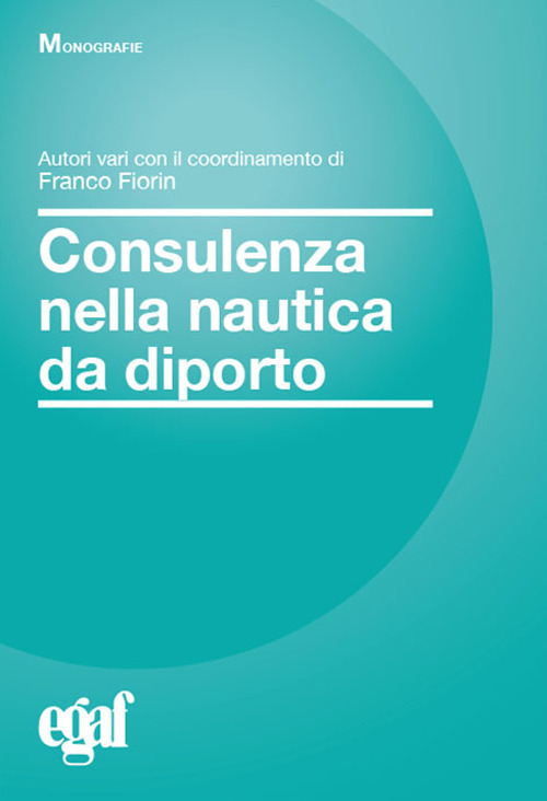 Consulenza nella nautica da diporto