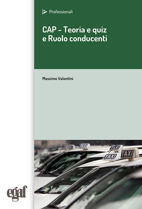 CAP. Teoria e quiz e ruolo del conducente