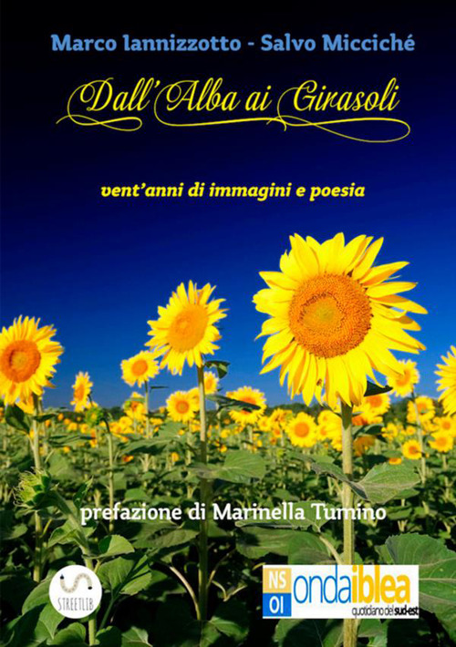 Dall'alba ai girasoli