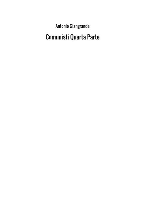 Comunisti. Vol. 4