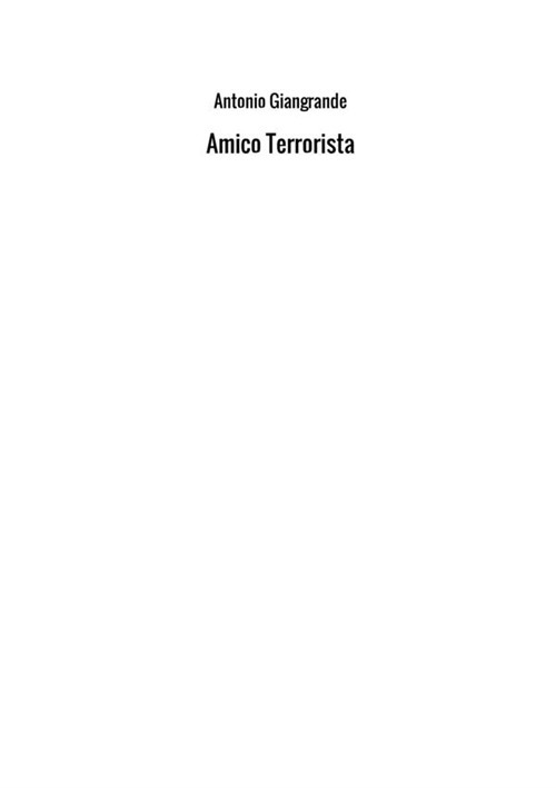 L'amico terrorista