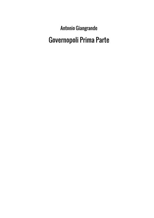 Governopoli. Vol. 1