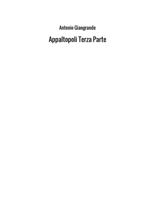 Appaltopoli. Vol. 3