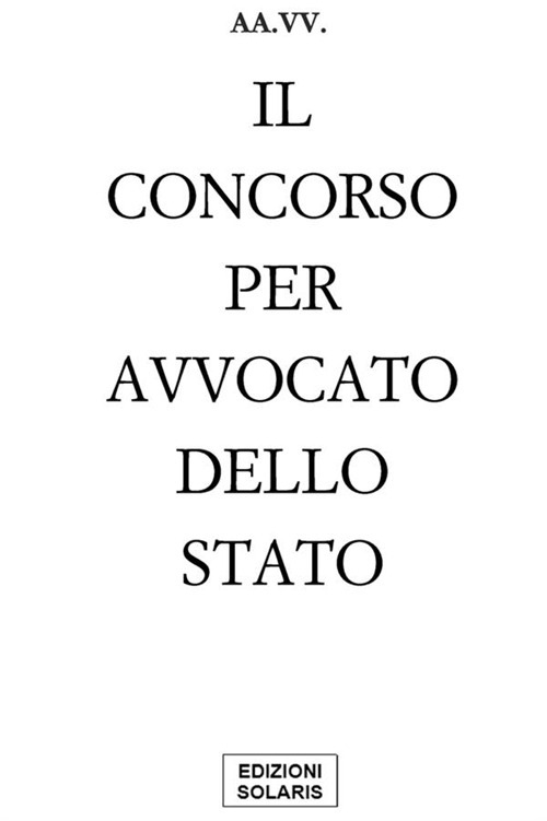 Il concorso per avvocato dello Stato