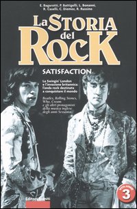 La storia del rock. Vol. 3: Satisfaction