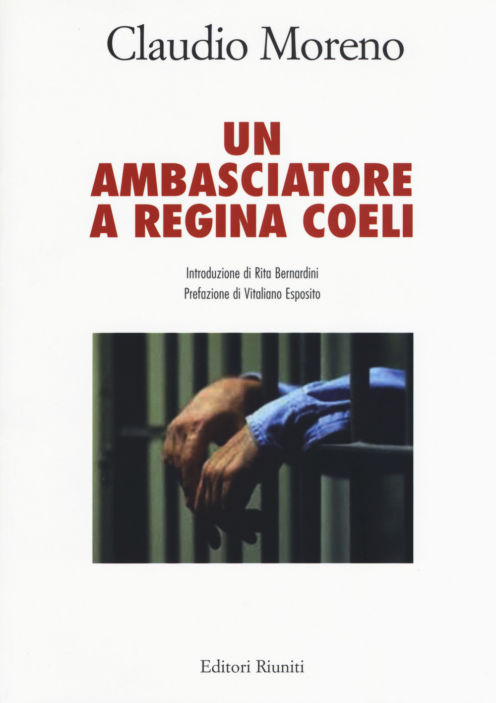 Un ambasciatore a Regina Coeli