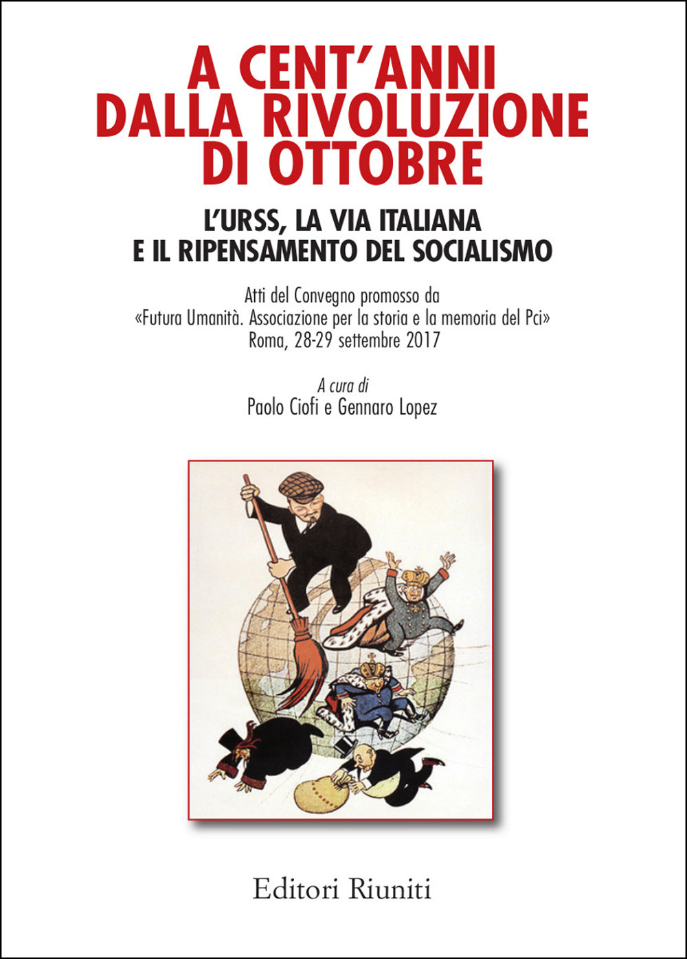 A cent'anni dalla rivoluzione di ottobre