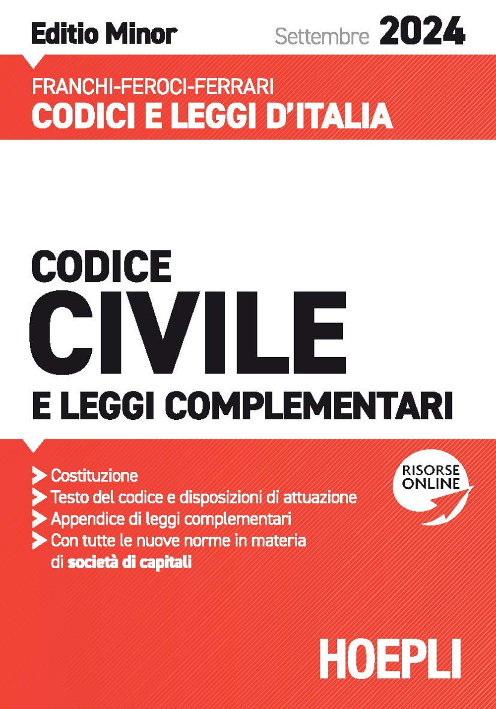 Codice civile e leggi complementari. Settembre 2024. Ediz. minor. Con espansione online