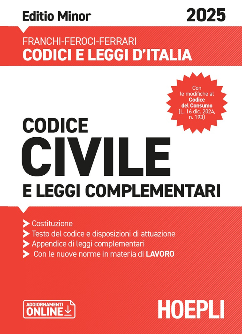 Codice civile e leggi complementari 2025. Ediz. minor. Con aggiornamenti online