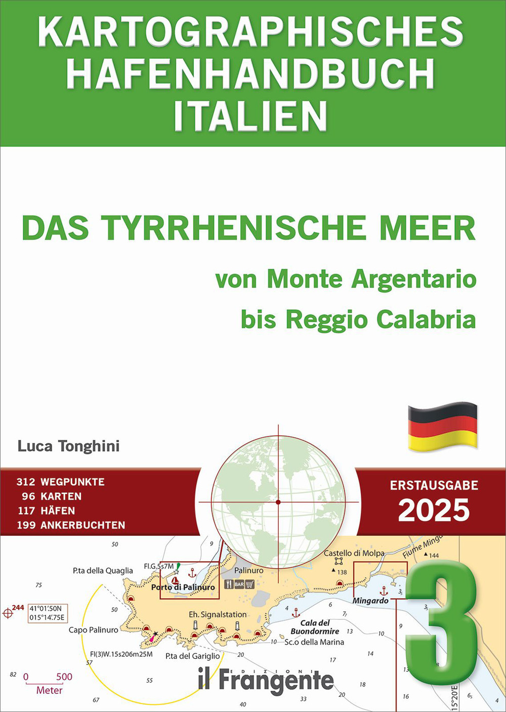 Kartographisches hafenhandbuch italien 3. Das Tyrrhenische Meer von Monte Argentario bis Reggio Calabria