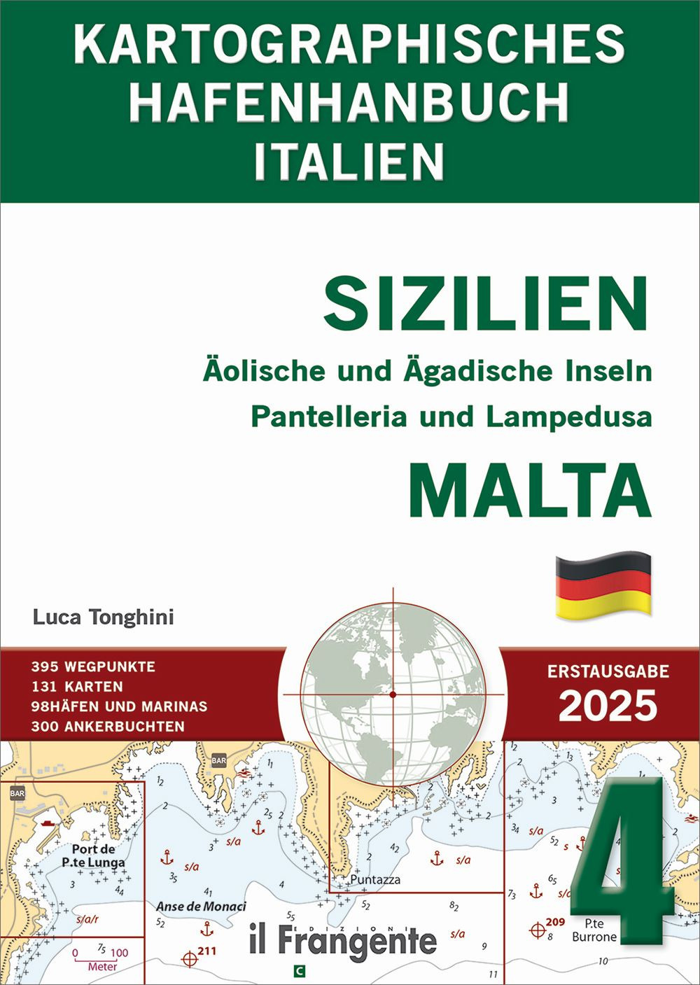 Kartographisches hafenhandbuch 4. Sizilien. Äolische und Ägadische Inseln Pantelleria und Lampedusa, Malta