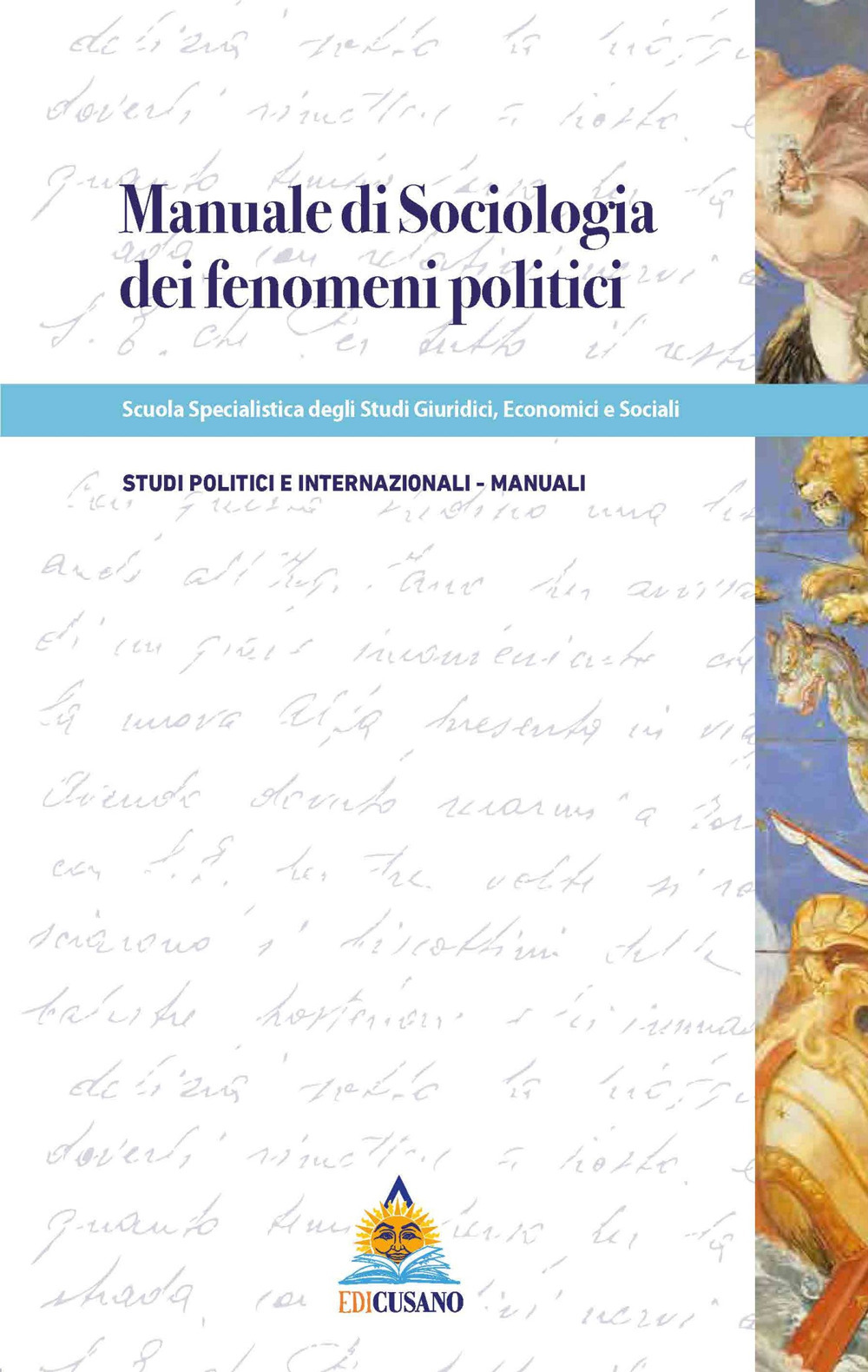 Manuale di sociologia dei fenomeni politici