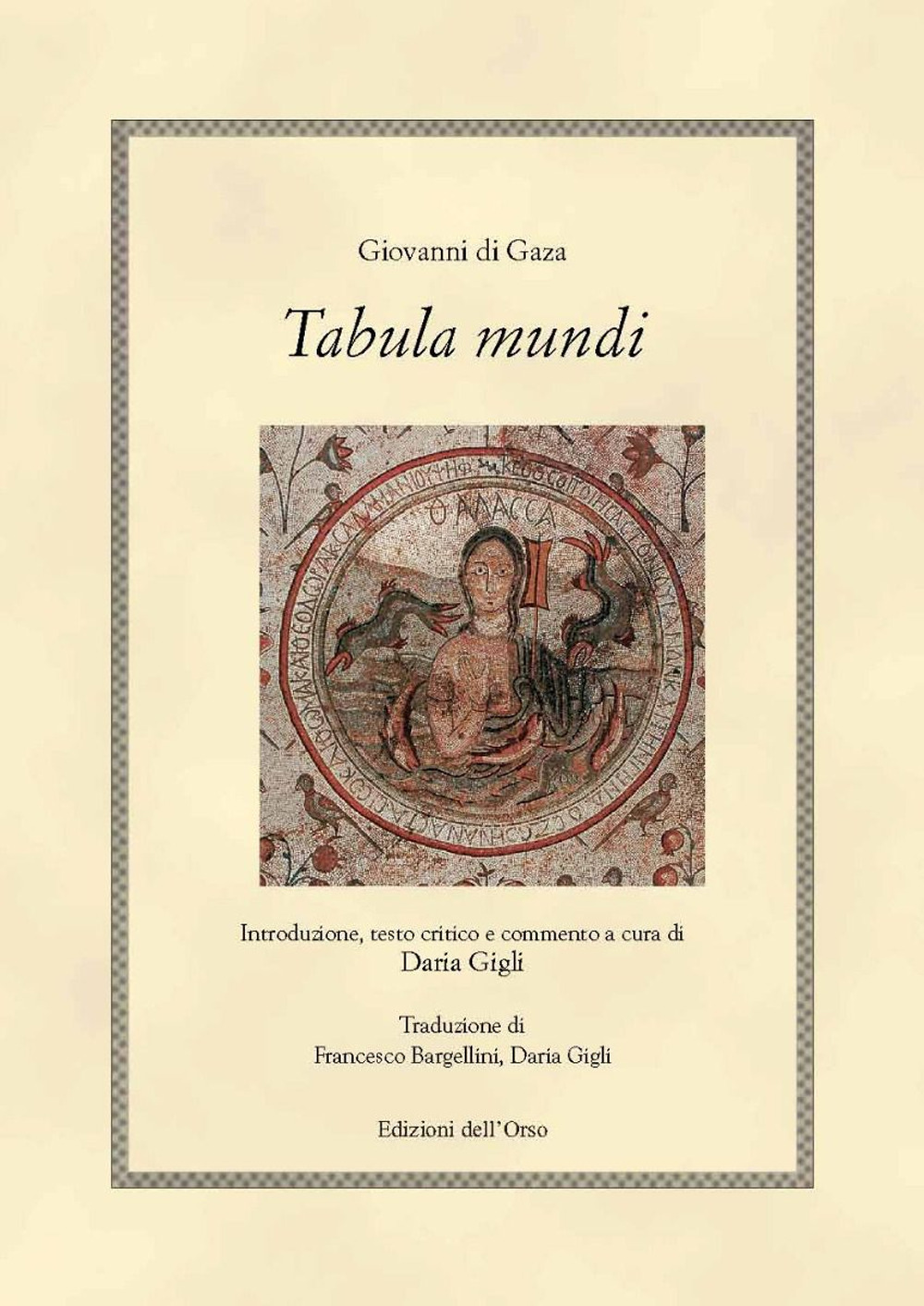 Tabula mundi. Ediz. critica