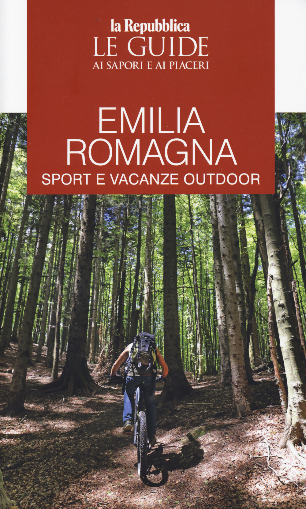 Emilia Romagna. Sport e vacanze outdoor