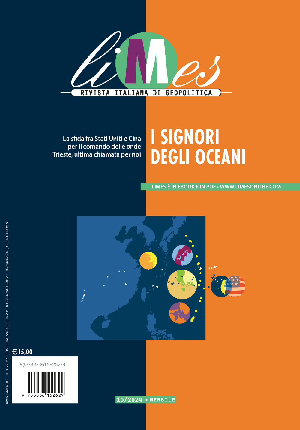 Limes. Rivista italiana di geopolitica (2024). Vol. 10: I signori degli oceani